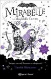 Mirabelle 6 - Mirabelle ve Misafirlikte Curcuna - Isadora Moon Dünyasından