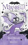 Mirabelle Çifte Bela - Isadora Moon Dünyasından (Ciltli)