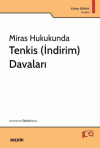 Miras Hukukunda Tenkis (İndirim) Davaları