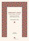 Mirsadü'l -İbad: Başlangıçtan Nihayete Allahın Kullarının Yolu