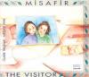 MisafirThe Visitor