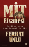 MİT Efsanesi - İstihbaratın Gayriresmi Tarihi