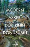 Modern Askeri Doktrinin Dönüşümü 1904 - 1940