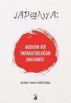 Modern Bir İmparatorluğun Anatomisi