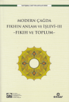 Modern Çağda Fıkhın Anlam Ve İşlevi-III -Fıkıh Ve Toplum-