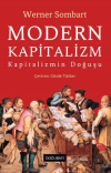 Modern Kapitalizm - Kapitalizmin Doğuşu