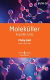Moleküller - Kısa Bir Giriş