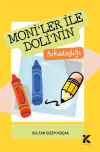 Moniler İle Doli’nin Arkadaşlığı