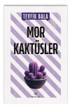 Mor Kaktüsler