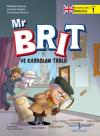 Mr. Brit ve Kaybolan Tablo - Bulmacalarla İngilizce Seviye 1