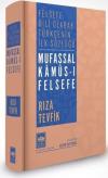 Mufassal Kamus-ı Felsefe - Felsefe Dili Olarak Türkçe'nin İlk Sözlüğü (Ciltli)