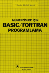 Mühendisler İçin Basic - Fortran Programlama