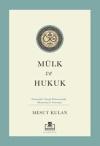 Mülk ve Hukuk: Osmanlı Vergi Düzeninde Meşruiyet Sorunu