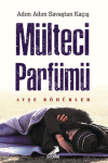 Mülteci Parfümü