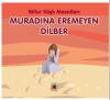 Muradına Eremeyen Dilber - Billur Köşk Masalları