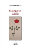 Murat'ın Gülü