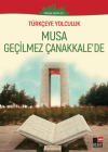 Musa Geçilmez Çanakkale'de (Yüksek Seviye C1)