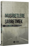 Musibetlere Sabretmek