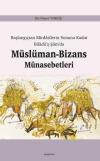 Müslüman - Bizans Münasebetleri