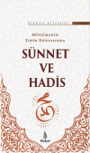 Müslümanın Zihin Dünyasında Sünnet ve Hadis