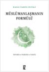 Müslümanlaşmanın Formülü