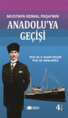Mustafa Kemal Paşanın Anadolu’ya Geçişi