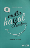 Mutlu Hayat Yönetimi