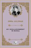 My Disillusionment In Russia