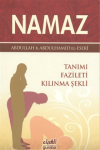 Namaz Tanımı Fazileti Kılınma Şekli