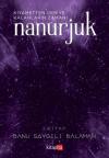 Nanurjuk 3.Kitap - Kıyametten Geriye Kalanların Zamanı