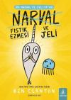 Narval - Fıstık Ezmesi ve Jeli - Bir Narval ve Jeli Kitabı