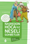 Nasreddin Hoca ile Neşeli Sohbetler 4 - Marifet Kavuktaysa