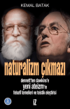Naturalizm Çıkmazı