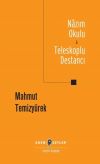Nazım Okulu - Teleskoplu Destancı