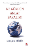 Ne Gördün Anlat Bakalım!