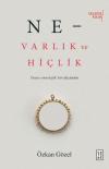 Ne-Varlık ve Hiçlik