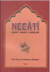 Necati (Hayatı-Sanatı-Eserleri)