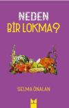 Neden Bir Lokma?