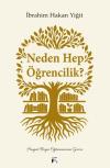 Neden Hep Öğrencilik? Hayat Boyu Öğrenmenin Gücü