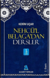 Nehcü’l Belaga’dan Dersler 1. Cilt