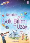Nereden Nereye-Gök Bilimi ve Uzay