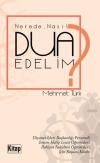 NeredeNasıl Dua Edelim?
