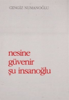 Nesine Güvenir Şu İnsanoğlu