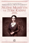 Nezihe Muhittin ve Türk Kadını 1931