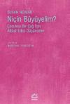 Niçin Büyüyelim?