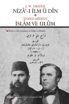 Niza'-ı İlm Ü Din - İslam Ve Ulüm (Ciltli)