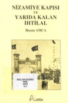 Nizamiye Kapısı ve Yarıda Kalan İhtilal