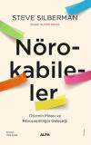 Nörokabileler: Otizmin Mirası ve Nöroçeşitliliğin Geleceği