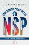 NSP - Nöro Somatik Programlama - Ezber Bozan Teknikler