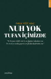 Nuh Yok Tufan İçimizde